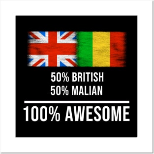 50% British 50% Malian 100% Awesome - Gift for Malian Heritage From Mali Posters and Art